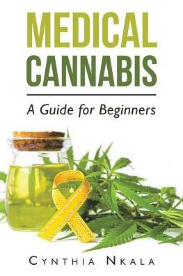 Medical Cannabis: A Guide for Beginners