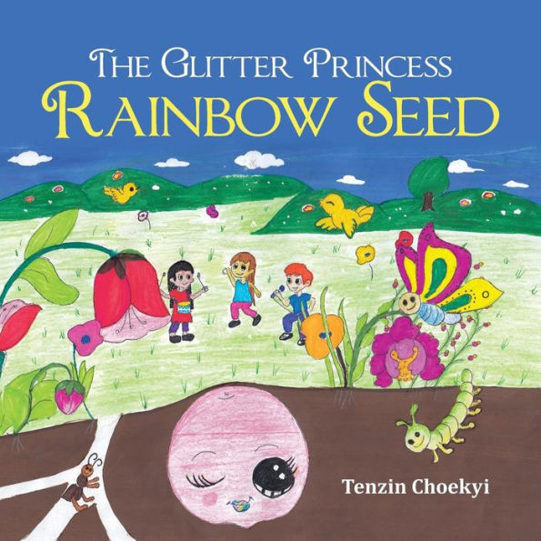 The Glitter Princess Rainbow Seed