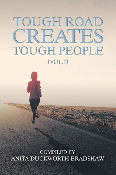 Tough Road Creates People (Vol.1)