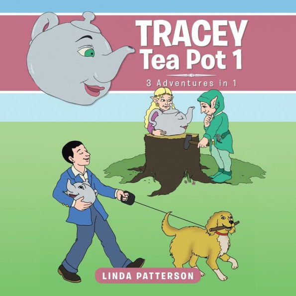 Tracey Tea Pot 1: 3 Adventures 1