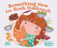 Title: Something New for Rosh Hashanah, Author: Jane Yolen