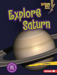 Title: Explore Saturn, Author: Liz Milroy