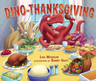 Title: Dino-Thanksgiving, Author: Lisa Wheeler