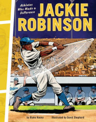 Title: Jackie Robinson: Athletes Who Made a Difference, Author: Blake Hoena