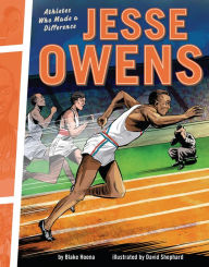 Title: Jesse Owens: Athletes Who Made a Difference, Author: Blake Hoena