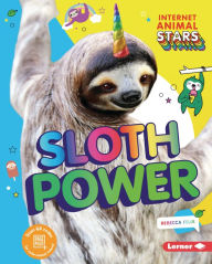 Title: Sloth Power, Author: Rebecca Felix