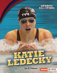 Title: Katie Ledecky, Author: Jon M. Fishman