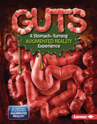 Title: Guts (A Stomach-Turning Augmented Reality Experience), Author: Percy Leed