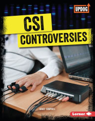 Title: CSI Controversies, Author: Grace Campbell