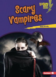 Title: Scary Vampires, Author: Walt Brody