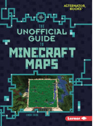 Title: The Unofficial Guide to Minecraft Maps, Author: Linda Zajac