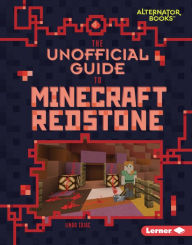 Title: The Unofficial Guide to Minecraft Redstone, Author: Linda Zajac