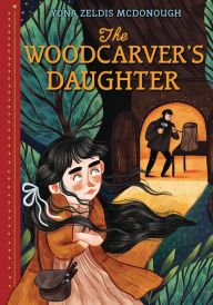 Ebook epub download free The Woodcarver's Daughter by Yona Zeldis McDonough, Kaja Kajfez 9781728420264