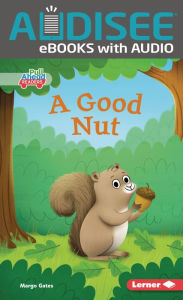 Title: A Good Nut, Author: Margo Gates