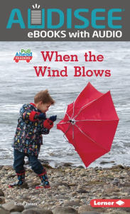 Title: When the Wind Blows, Author: Katie Peters