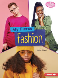 My Fierce Fashion