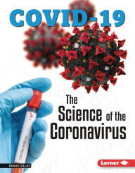 Title: The Science of the Coronavirus, Author: Renae Gilles