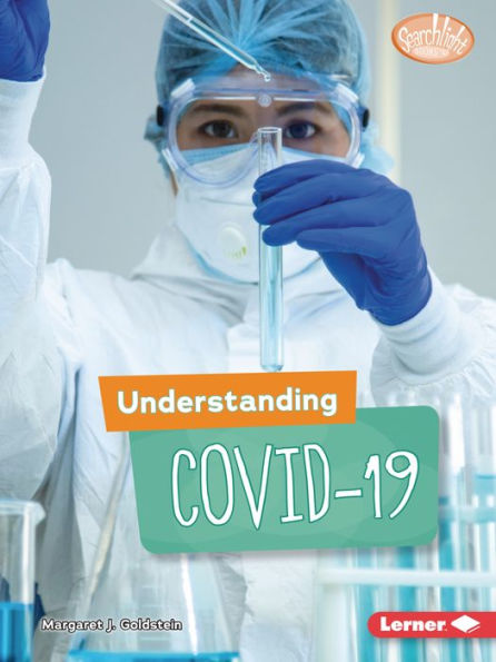 Understanding COVID-19