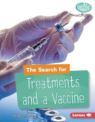 Title: The Search for Treatments and a Vaccine, Author: Margaret J. Goldstein
