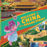 Title: Welcome to China with Sesame Street ®, Author: Christy Peterson