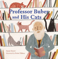 Title: Professor Buber and His Cats, Author: Susan Tarcov