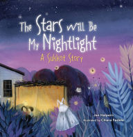 Title: The Stars Will Be My Nightlight: A Sukkot Story, Author: Jen Halpern