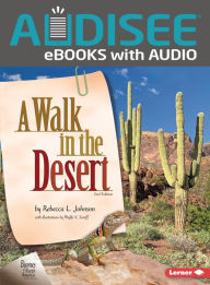Title: A Walk in the Desert, 2nd Edition, Author: Rebecca L. Johnson