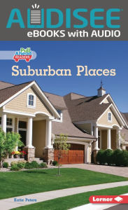 Title: Suburban Places, Author: Katie Peters