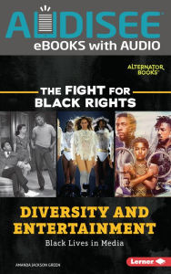 Title: Diversity and Entertainment: Black Lives in Media, Author: Amanda Jackson Green
