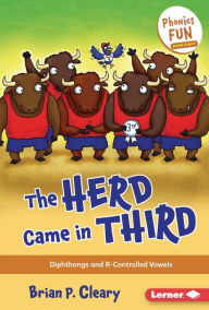 Title: The Herd Came in Third: Diphthongs and R-Controlled Vowels, Author: Brian P. Cleary