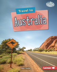 Title: Travel to Australia, Author: Matt Doeden
