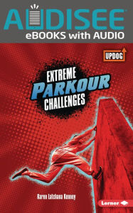 Title: Extreme Parkour Challenges, Author: Karen Latchana Kenney