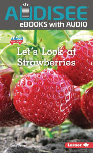 Title: Let's Look at Strawberries, Author: Katie Peters
