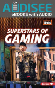 Title: Superstars of Gaming, Author: Laura Hamilton Waxman