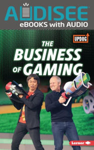 Title: The Business of Gaming, Author: Laura Hamilton Waxman