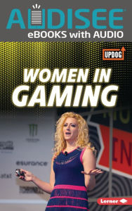 Title: Women in Gaming, Author: Laura Hamilton Waxman