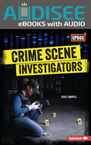 Title: Crime Scene Investigators, Author: Grace Campbell
