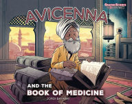 Title: Avicenna and the Book of Medicine, Author: Jordi Bayarri Dolz