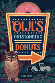 Title: Owl's Outstanding Donuts, Author: Robin Yardi