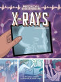 X-Rays: A Graphic History