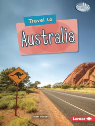 Title: Travel to Australia, Author: Matt Doeden