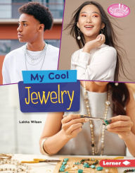 Title: My Cool Jewelry, Author: Lakita Wilson