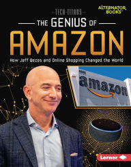 Title: The Genius of Amazon: How Jeff Bezos and Online Shopping Changed the World, Author: Margaret J. Goldstein