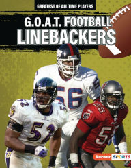 Title: G.O.A.T. Football Linebackers, Author: Alexander Lowe