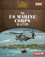 Title: The US Marine Corps in Action, Author: Percy Leed