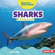 Title: Sharks: A First Look, Author: Percy Leed