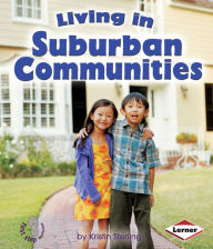 Title: Living in Suburban Communities, Author: Kristin Sterling