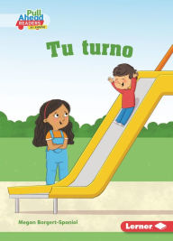 Title: Tu turno (Your Turn), Author: Megan Borgert-Spaniol