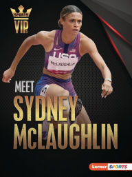 Meet Sydney McLaughlin