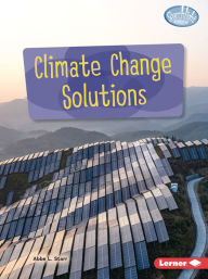 Title: Climate Change Solutions, Author: Abbe L. Starr